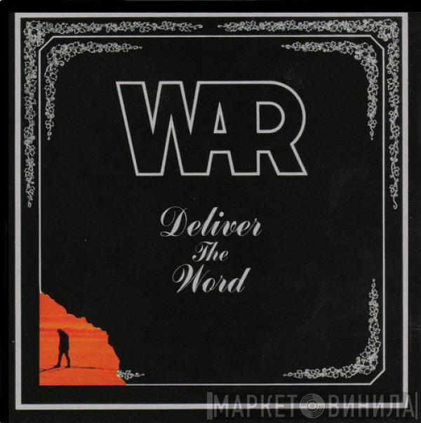  War  - Deliver The Word