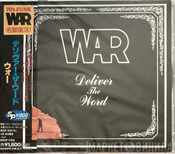  War  - Deliver The Word