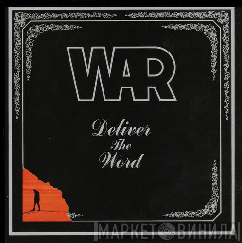  War  - Deliver The Word