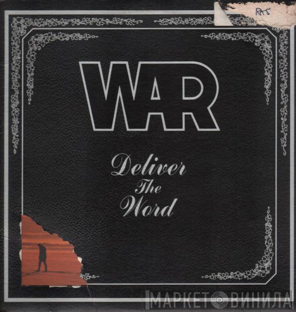  War  - Deliver The Word