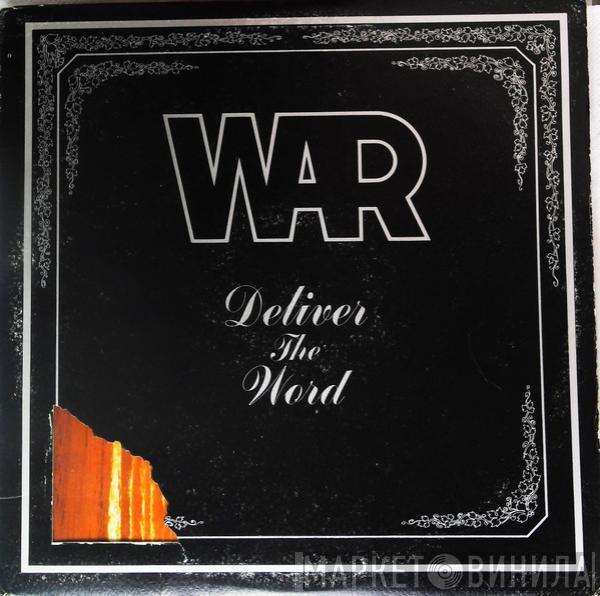 War  - Deliver The Word