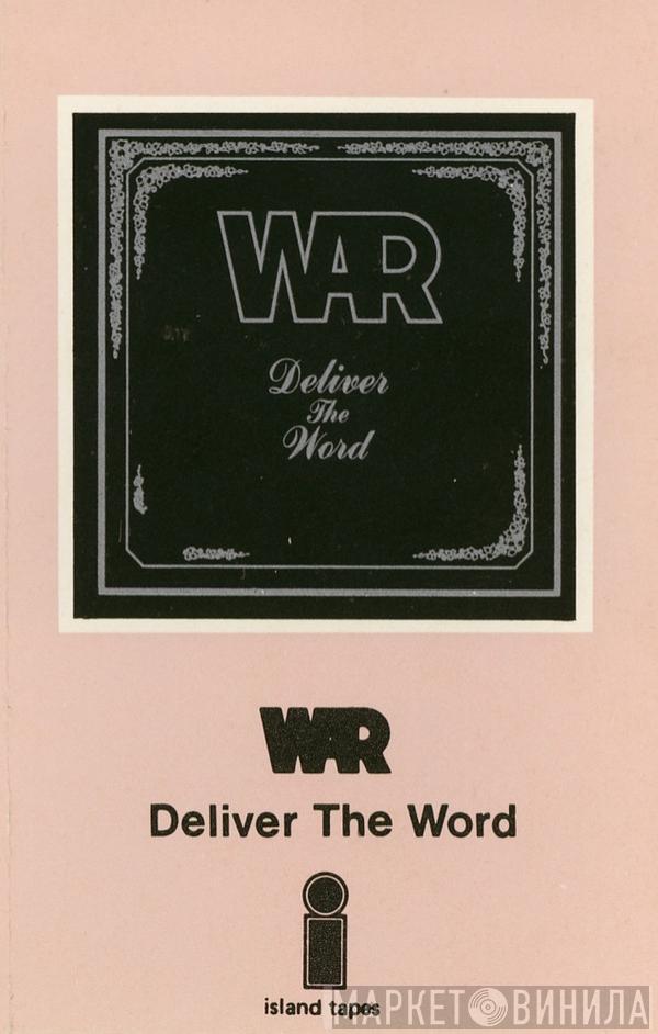  War  - Deliver The Word