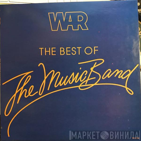  War  - The Best Of The Music Band