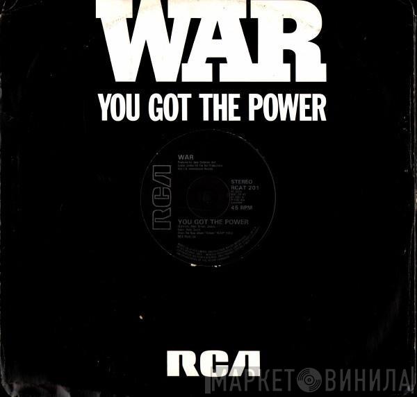 War - You Got The Power