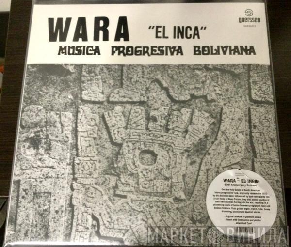 Wara  - El Inca - Música Progresiva Boliviana