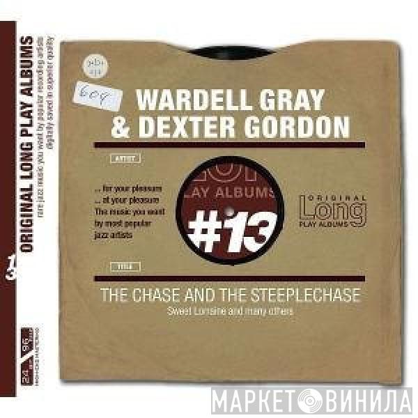 Wardell Gray, Dexter Gordon - The Chase And The Steeplechase