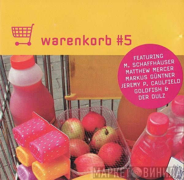  - Warenkorb #5