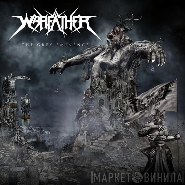 Warfather - The Grey Eminence