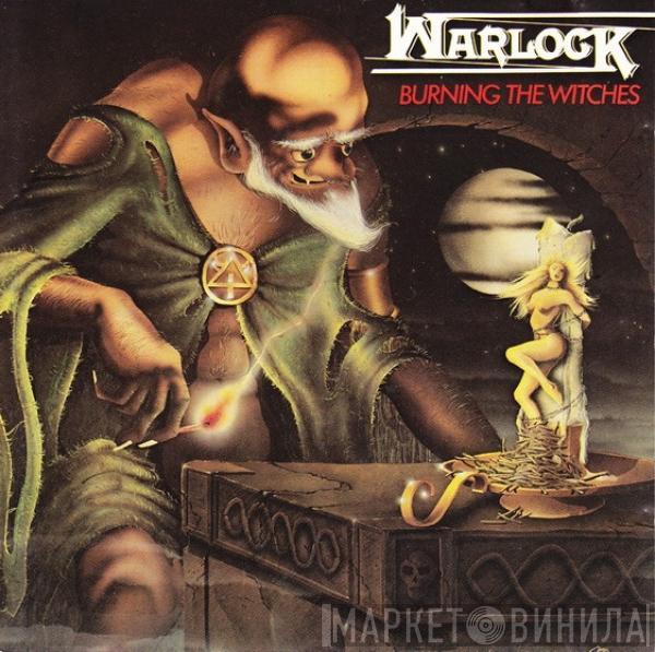  Warlock   - Burning The Witches