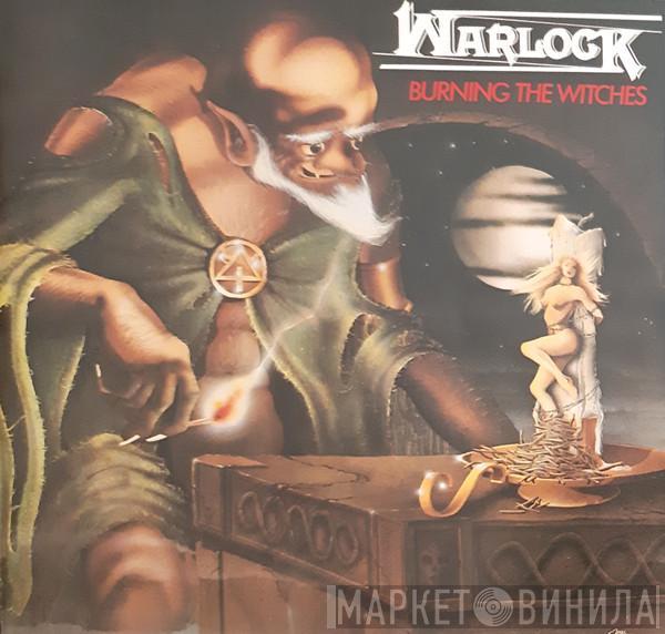  Warlock   - Burning The Witches