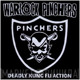 Warlock Pinchers  - Deadly Kung Fu Action