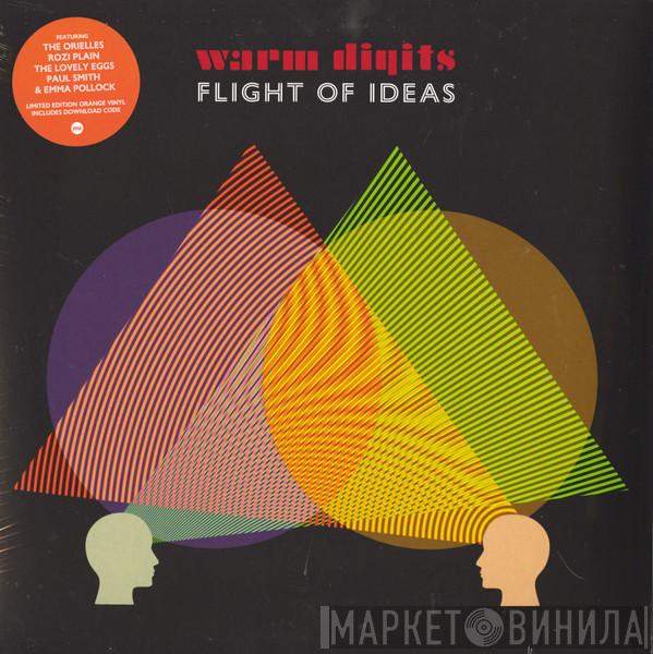 Warm Digits - Flight of Ideas