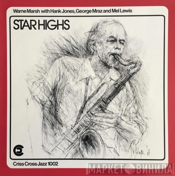 Warne Marsh, Hank Jones, George Mraz, Mel Lewis - Star Highs