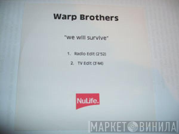 Warp Brothers - We Will Survive