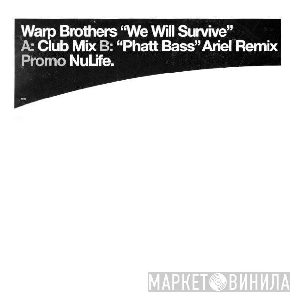 Warp Brothers - We Will Survive