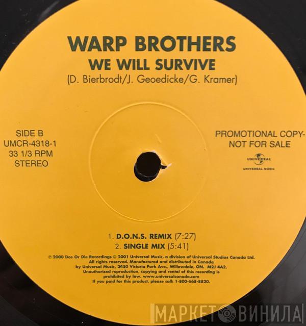  Warp Brothers  - We Will Survive