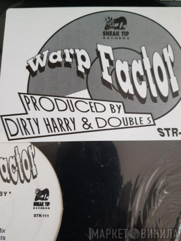  Warp Factor   - Threshold / Ooh Baby
