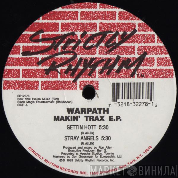 Warpath - Makin' Trax E.P.