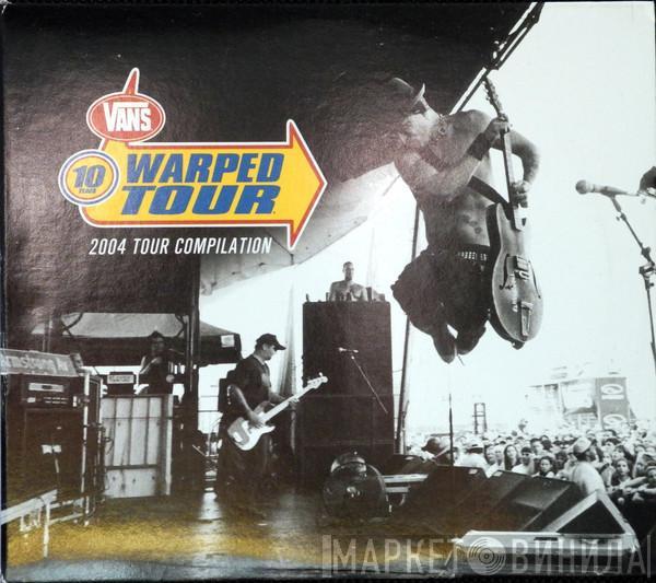  - Warped Tour 2004 Compilation