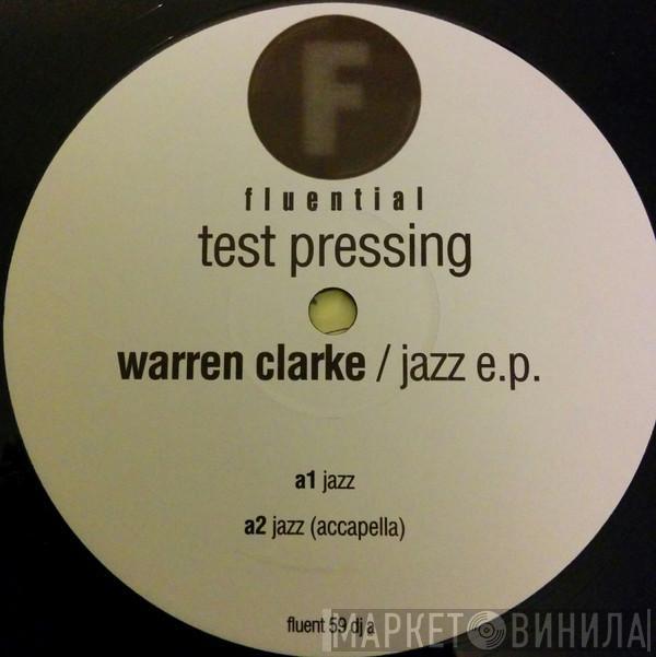 Warren Clarke - Jazz E.P.