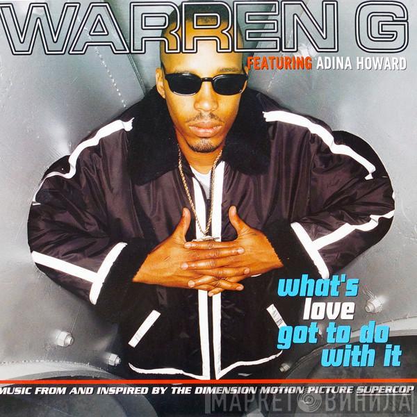 Warren G, Adina Howard - What's Love Got To Do With It