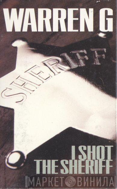  Warren G  - I Shot The Sheriff