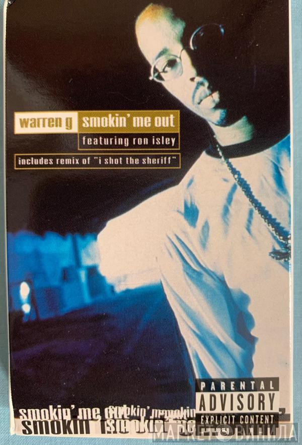 Warren G, Ronald Isley - Smokin' Me Out