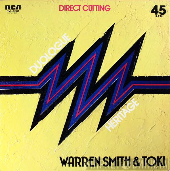 Warren Smith, Hidefumi Toki - Duologue / Heritage