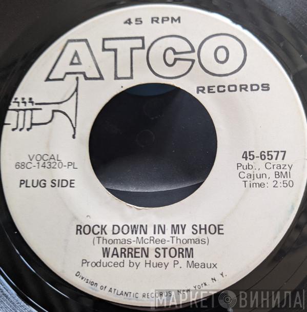 Warren Storm - Rock Down In My Shoe / Nobody Would Know