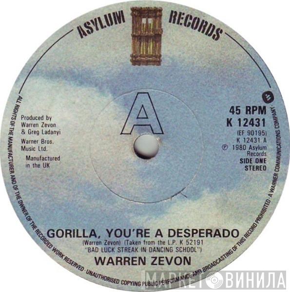 Warren Zevon - Gorilla, You're A Desperado / Empty Handed Heart