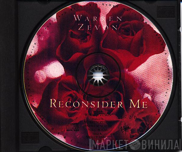  Warren Zevon  - Reconsider Me