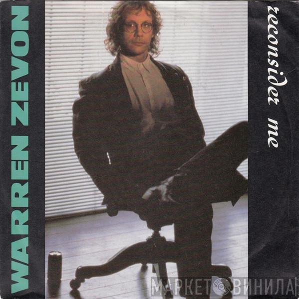  Warren Zevon  - Reconsider Me