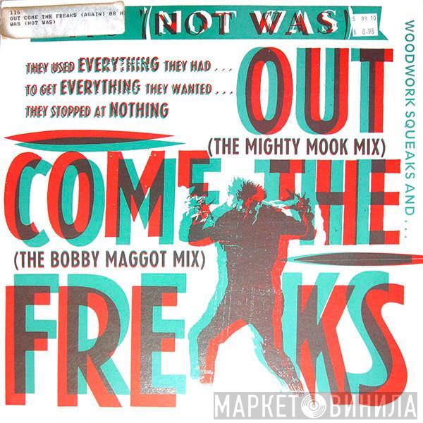 Was (Not Was) - Out Come The Freaks (Again)