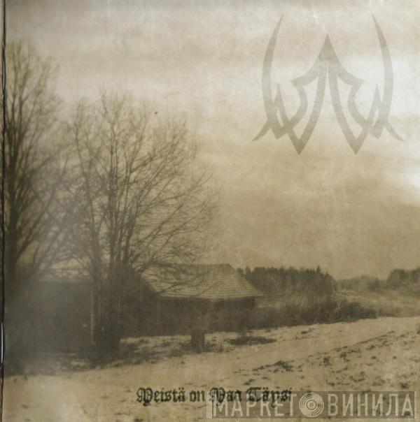 Wasara - Meistä On Maa Täysi