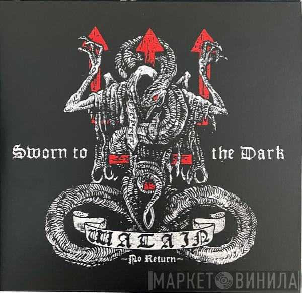 Watain - Sworn To The Dark