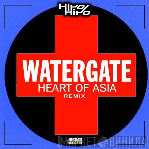  Watergate  - Heart Of Asia (HiroHiro Remix)