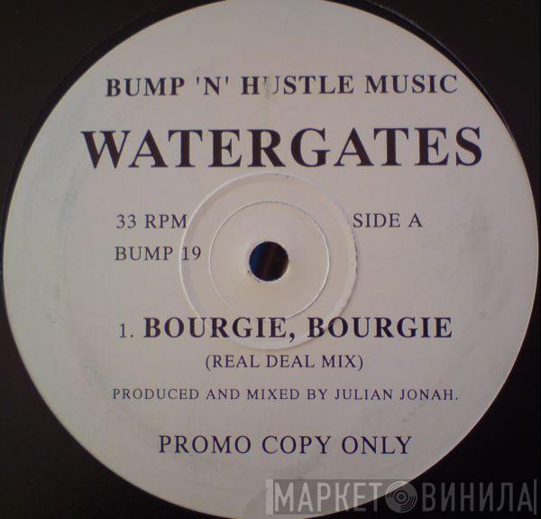 Watergates - Bourgie, Bourgie