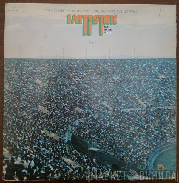  - Wattstax: The Living Word