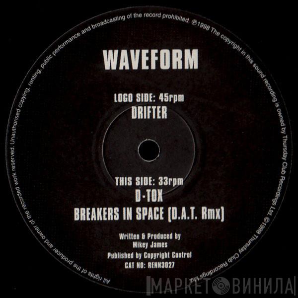 Waveform - Drifter