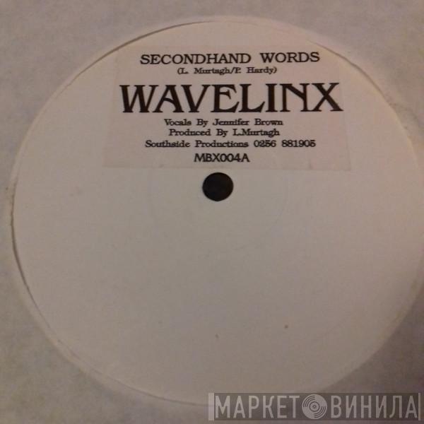 Wavelinx - Secondhand Words