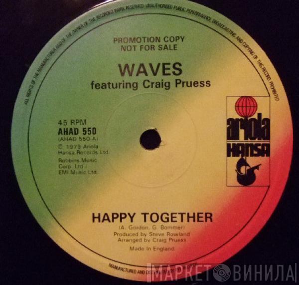 Waves , Craig Pruess - Happy Together
