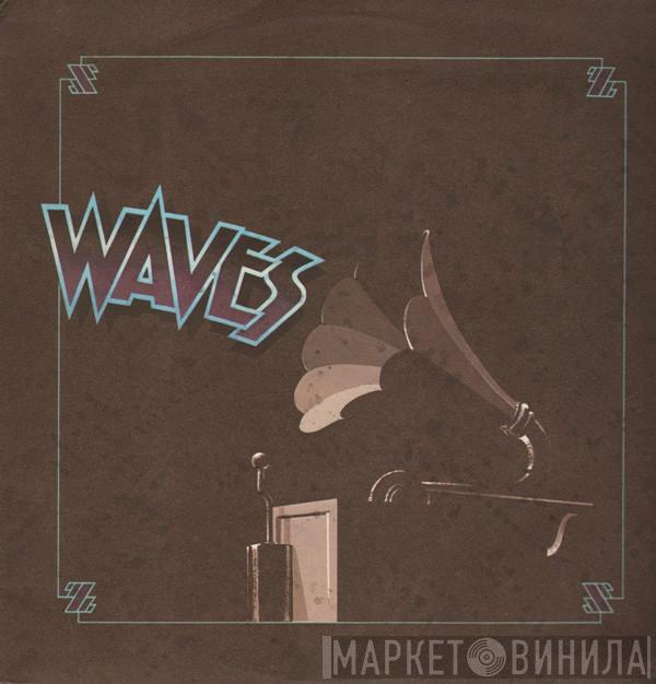 Waves  - Waves
