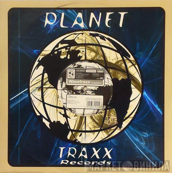 Wavetraxx - Freedom