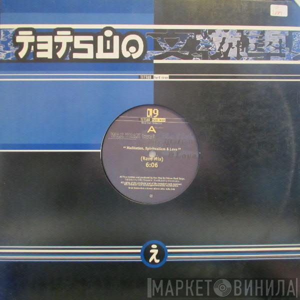 Wax Trax - Meditation, Spiritualism & Love