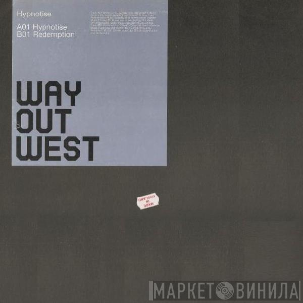 Way Out West - Hypnotise