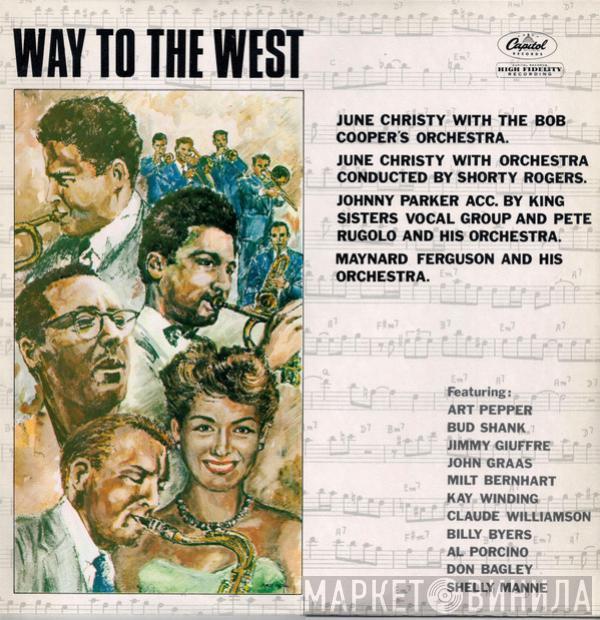  - Way To The West