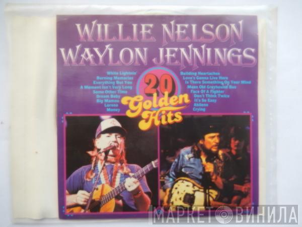 Waylon Jennings & Willie Nelson - 20 Golden Hits