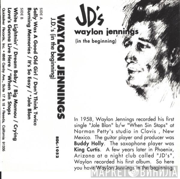  Waylon Jennings  - At JD's