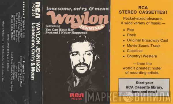  Waylon Jennings  - Lonesome, On'ry & Mean