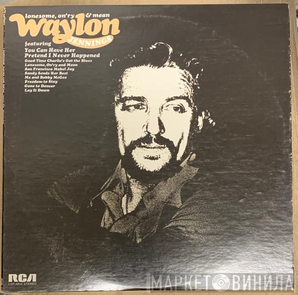  Waylon Jennings  - Lonesome, On'ry & Mean